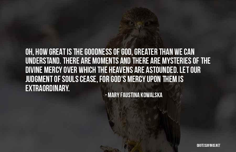 Farnesi Quotes By Mary Faustina Kowalska Farnesi Quotes By Mary Faustina Kowalska
