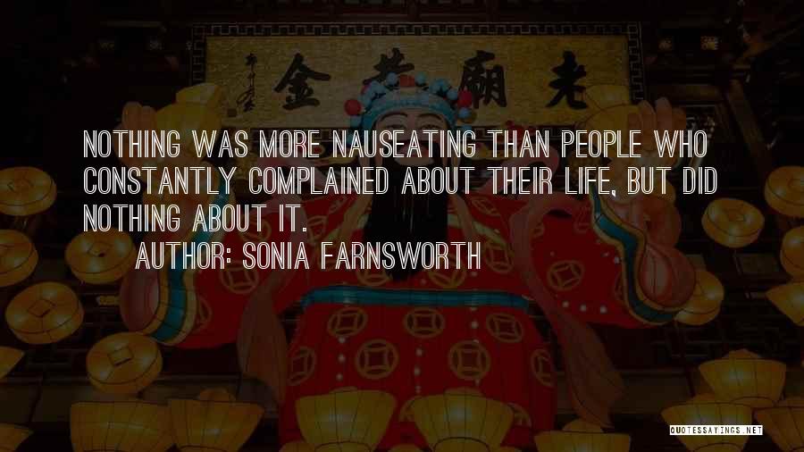Farnsworth Quotes By Sonia Farnsworth