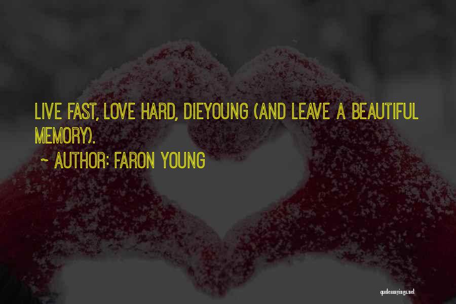 Faron Young Quotes 740839