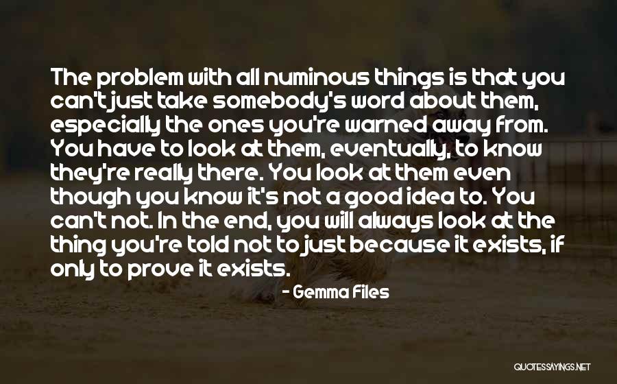 Farookh Mistry Quotes By Gemma Files Farookh Mistry Quotes By Gemma Files