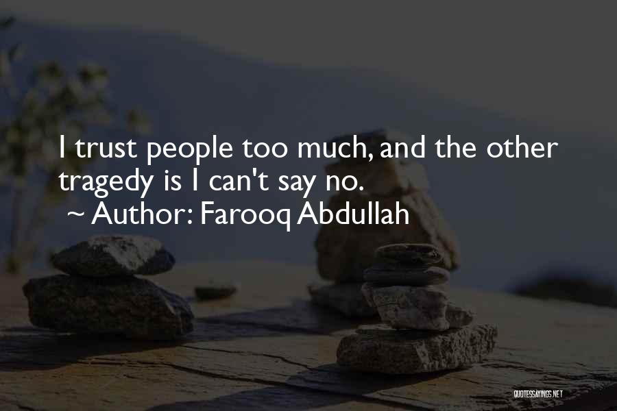 Farooq Abdullah Quotes 1597815