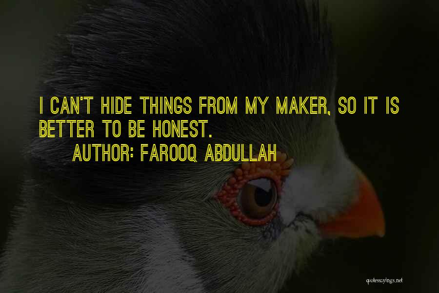 Farooq Abdullah Quotes 367222