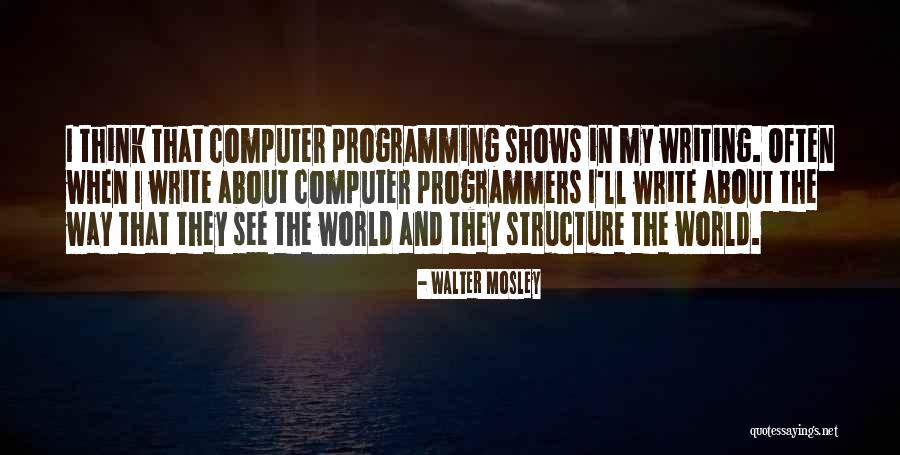 Faroudja Video Quotes By Walter Mosley Faroudja Video Quotes By Walter Mosley