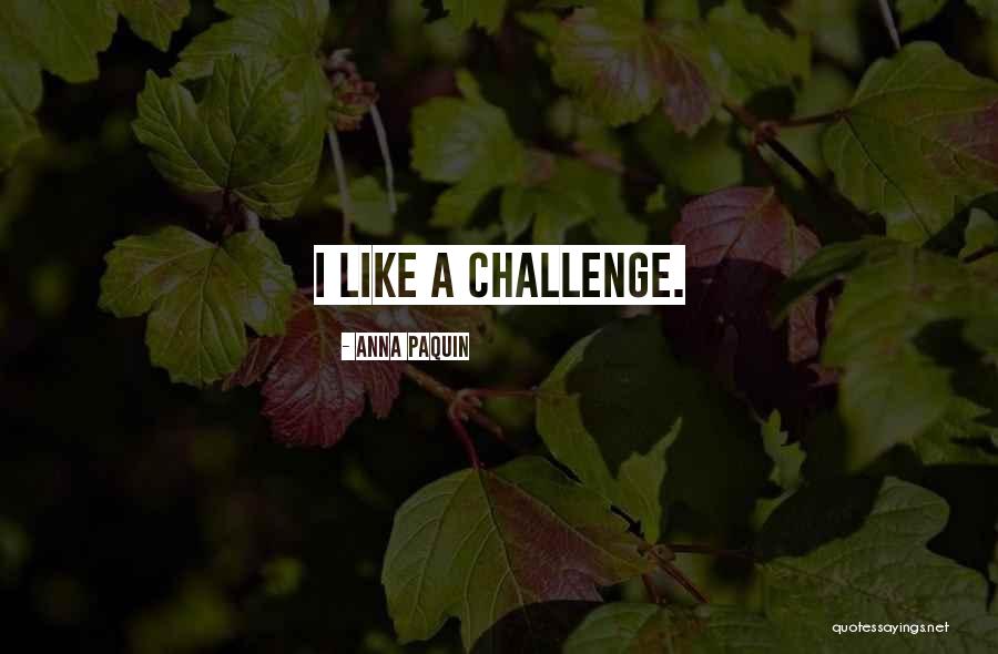 Farouq Al Qahtani Quotes By Anna Paquin Farouq Al Qahtani Quotes By Anna Paquin