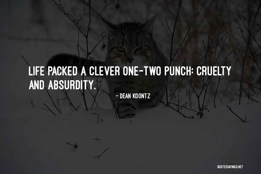Farpas Bloge Quotes By Dean Koontz Farpas Bloge Quotes By Dean Koontz