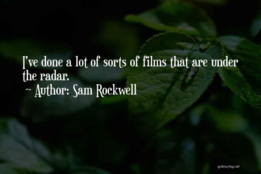Farpas Significado Quotes By Sam Rockwell
