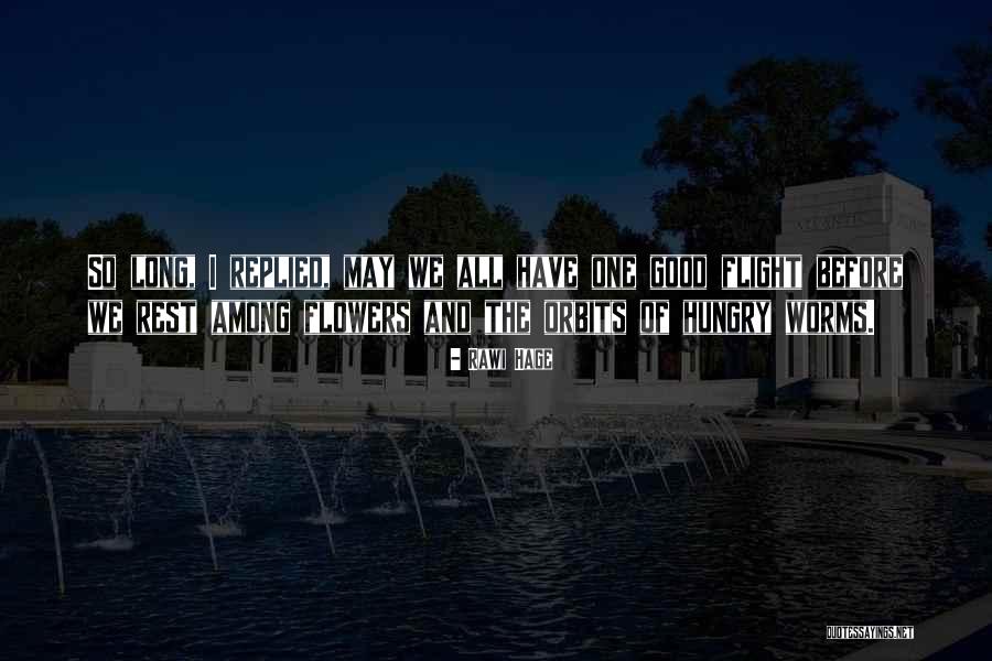 Farqad Alamgir Quotes By Rawi Hage Farqad Alamgir Quotes By Rawi Hage