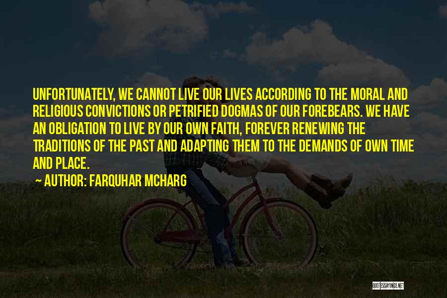 Farquhar McHarg Quotes 961552
