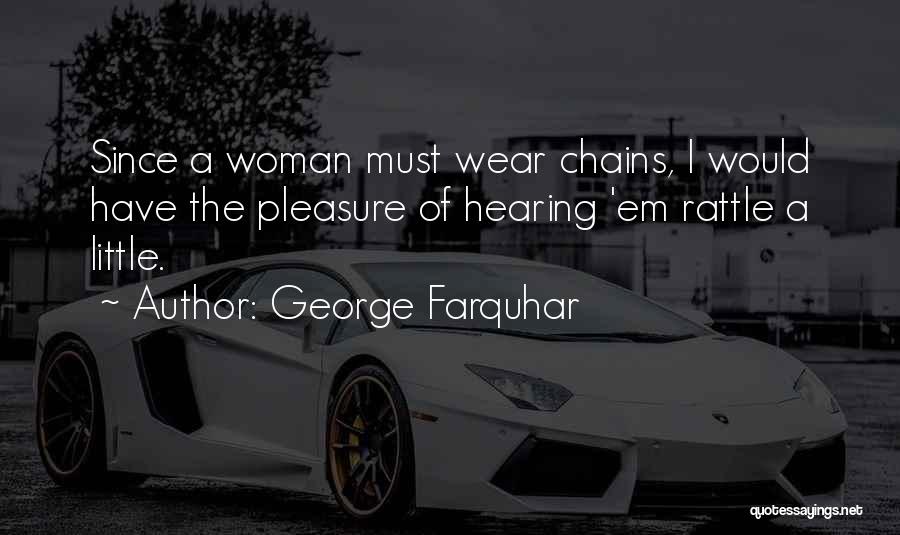 Farquhar Quotes By George Farquhar