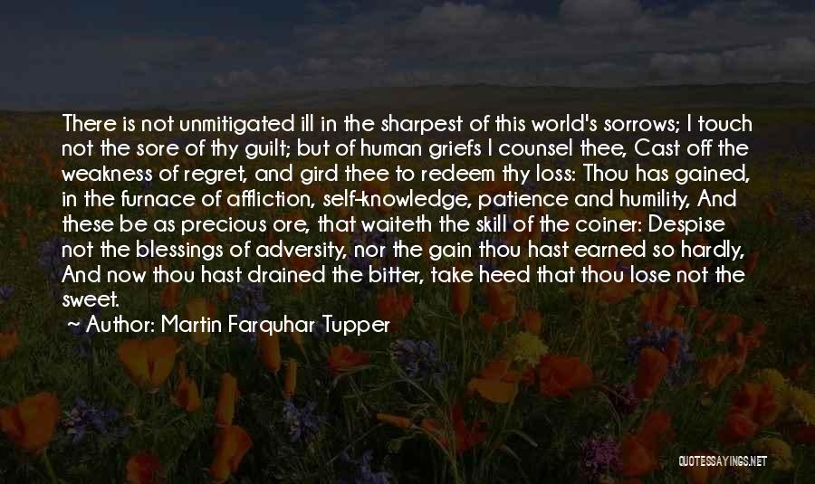 Farquhar Quotes By Martin Farquhar Tupper