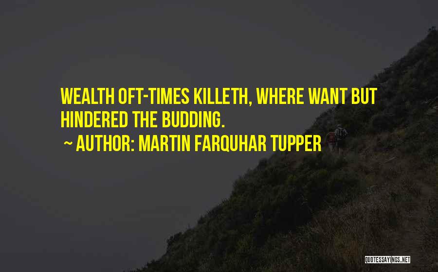 Farquhar Quotes By Martin Farquhar Tupper