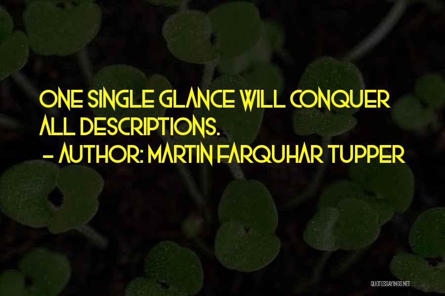 Farquhar Quotes By Martin Farquhar Tupper