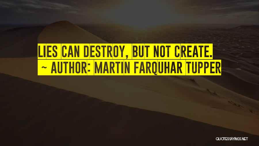 Farquhar Quotes By Martin Farquhar Tupper