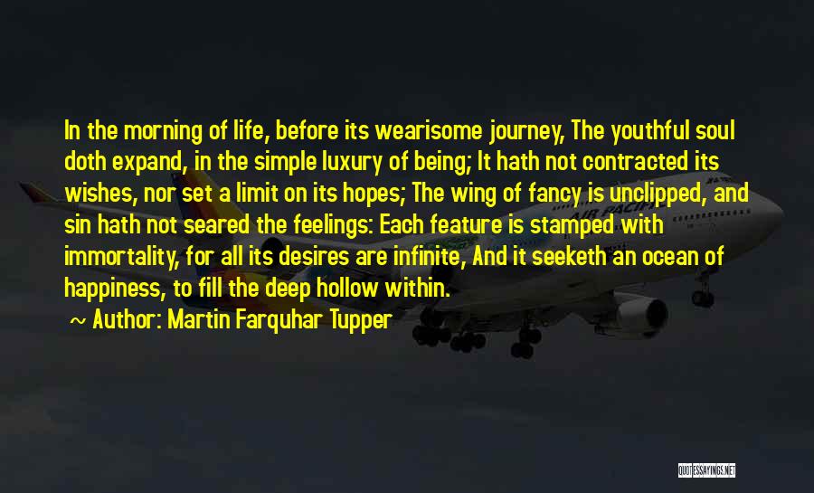 Farquhar Quotes By Martin Farquhar Tupper