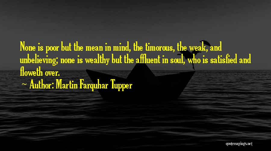 Farquhar Quotes By Martin Farquhar Tupper