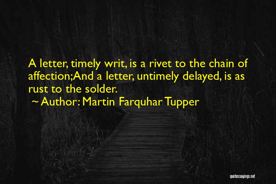 Farquhar Quotes By Martin Farquhar Tupper