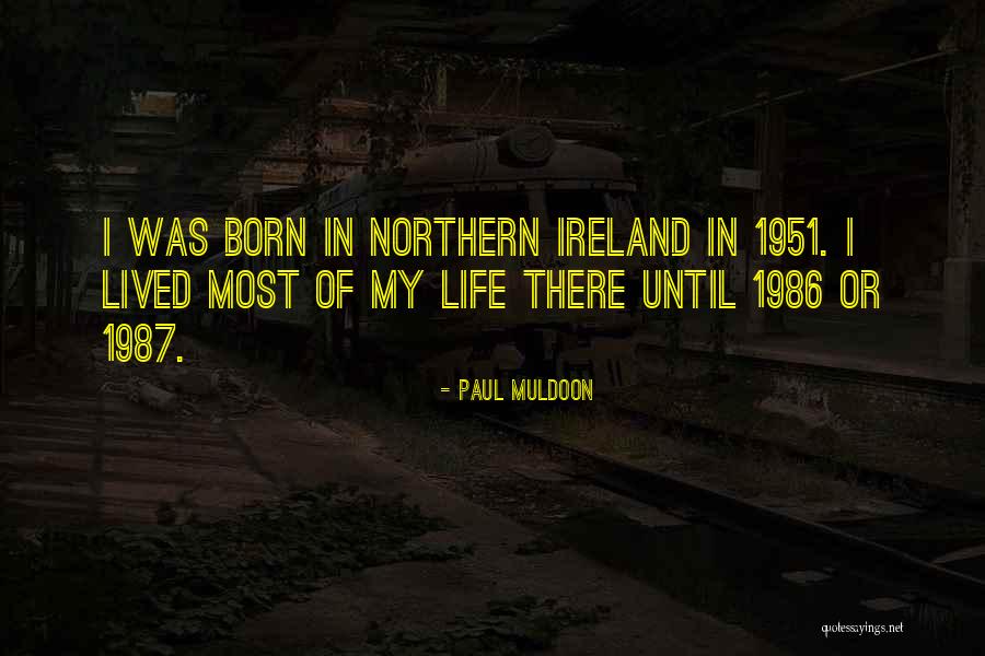 Farrago Fiction Quotes By Paul Muldoon Farrago Fiction Quotes By Paul Muldoon