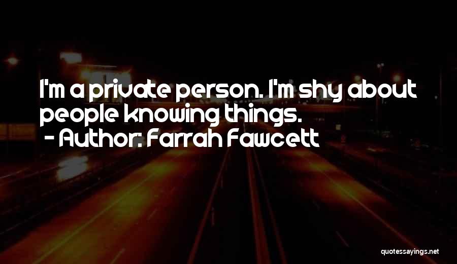 Farrah Fawcett Quotes 1832701
