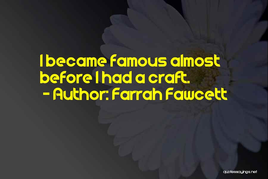 Farrah Fawcett Quotes 284972