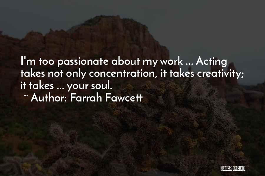 Farrah Fawcett Quotes 346247