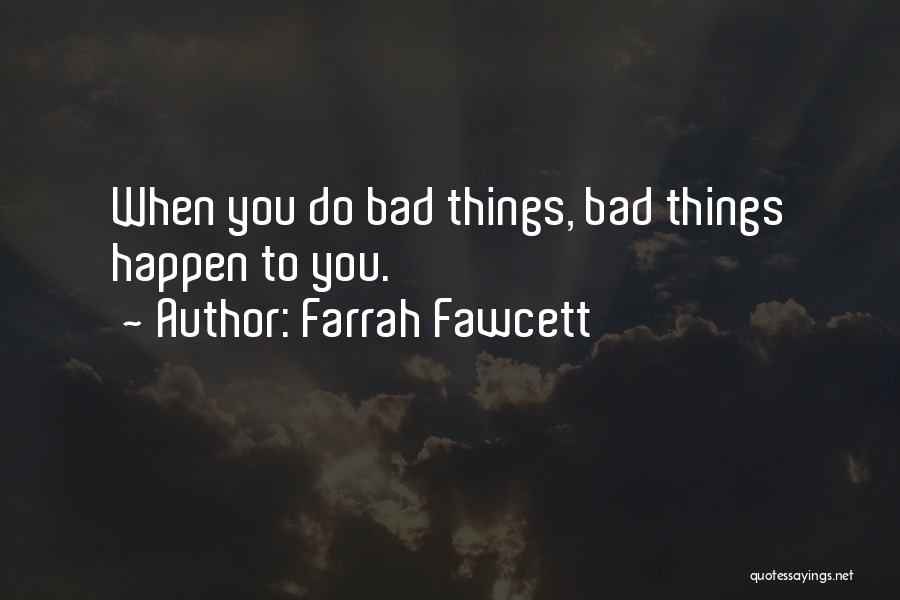 Farrah Fawcett Quotes 436885