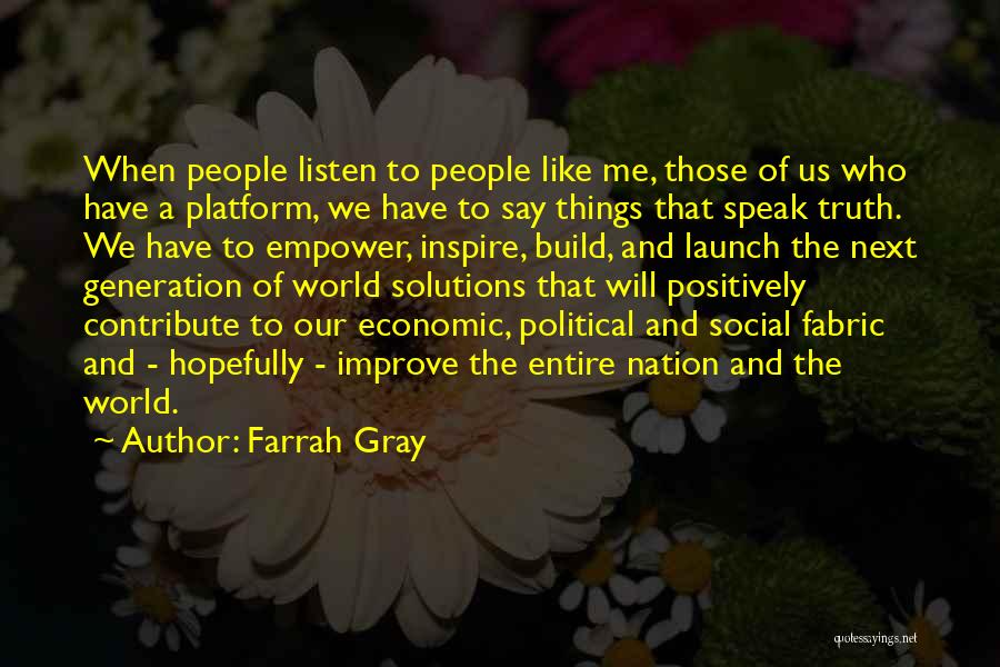 Farrah Gray Quotes 548934