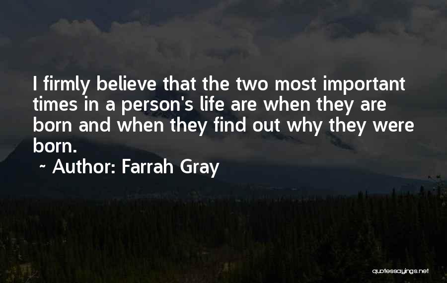 Farrah Gray Quotes 552311