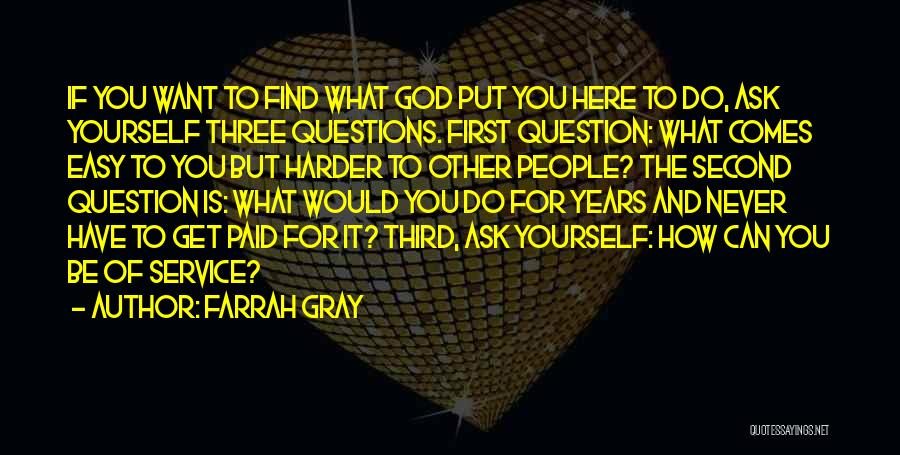 Farrah Gray Quotes 826148