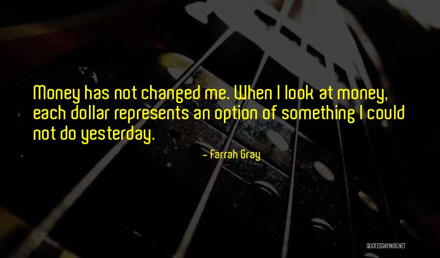 Farrah Gray Quotes 958424