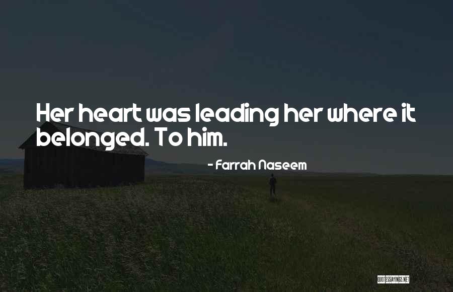 Farrah Naseem Quotes 971634