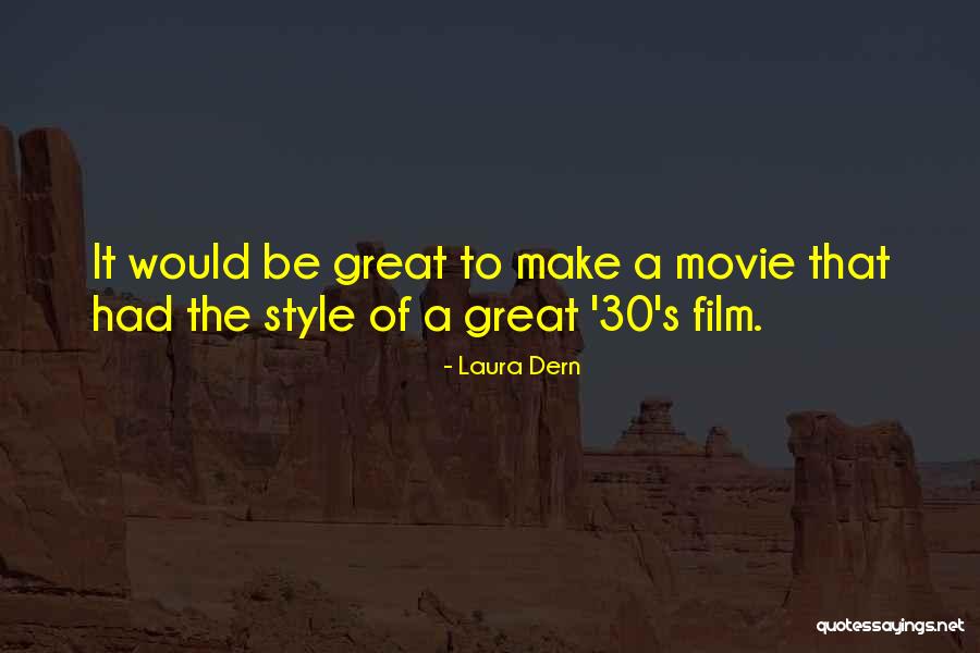 Farrapos De Memoria Quotes By Laura Dern Farrapos De Memoria Quotes By Laura Dern