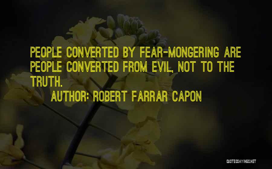 Farrar Capon Quotes By Robert Farrar Capon