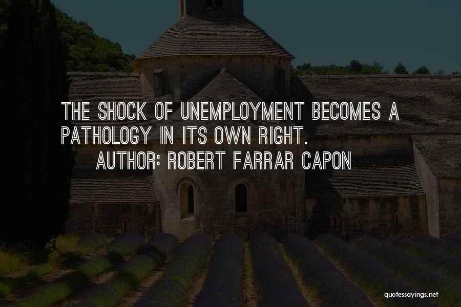 Farrar Capon Quotes By Robert Farrar Capon