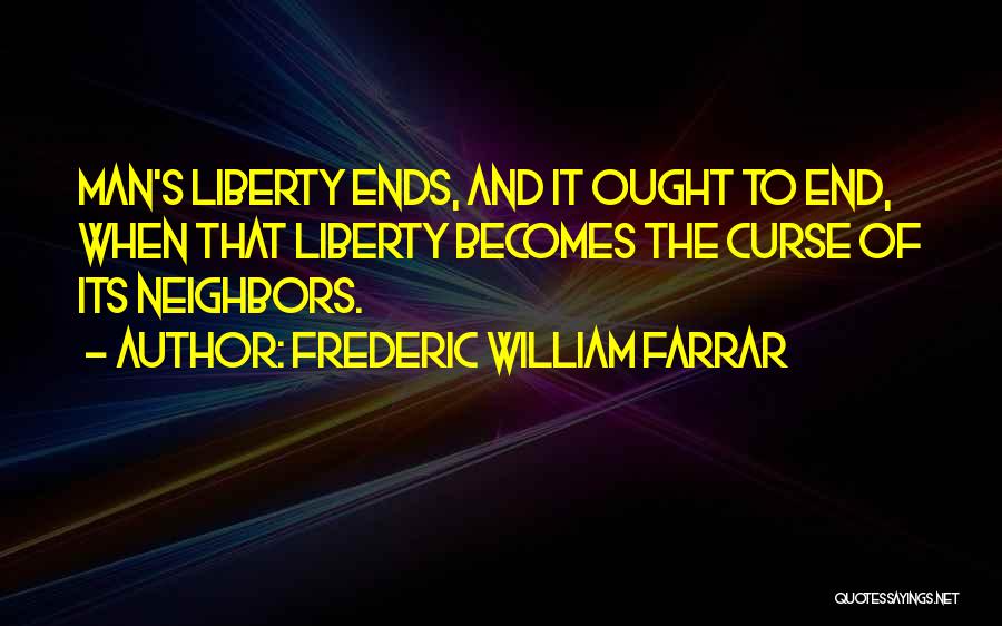 Farrar Quotes By Frederic William Farrar