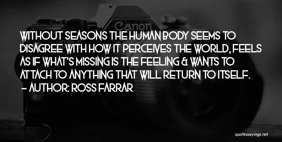 Farrar Quotes By Ross Farrar