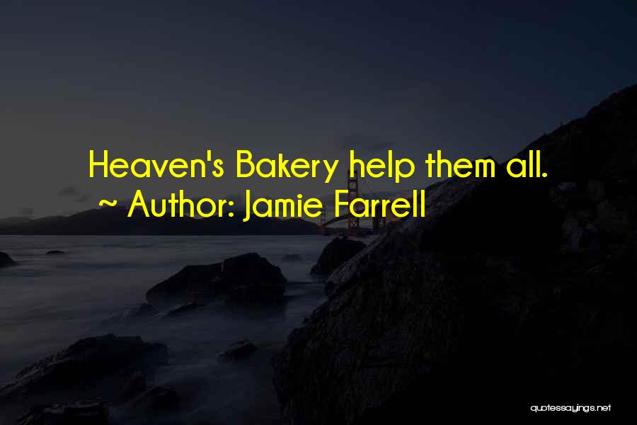 Farrell Quotes By Jamie Farrell
