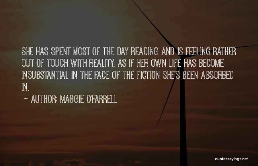 Farrell Quotes By Maggie O'Farrell