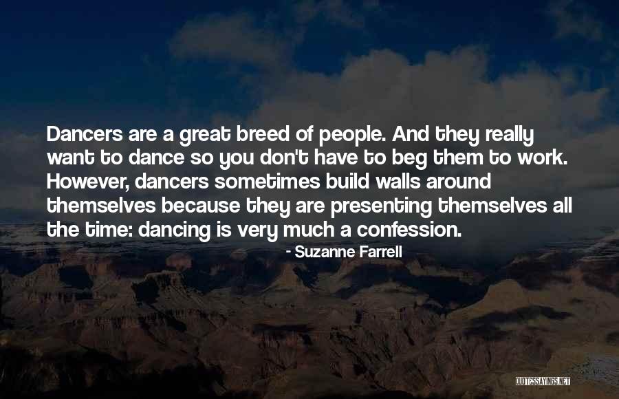 Farrell Quotes By Suzanne Farrell