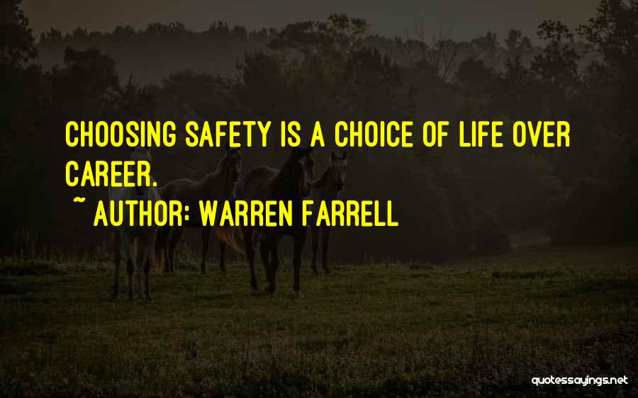 Farrell Quotes By Warren Farrell