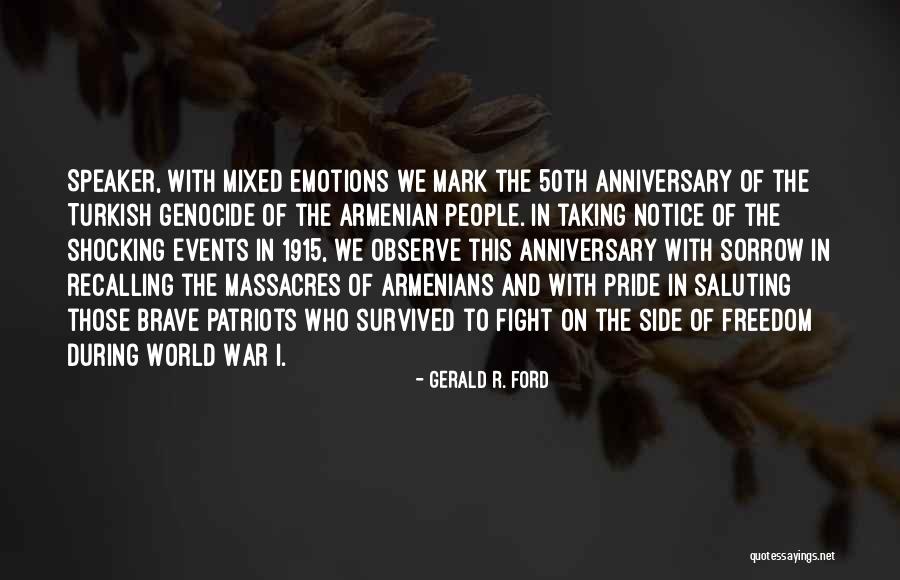 Farrera Y Quotes By Gerald R. Ford Farrera Y Quotes By Gerald R. Ford