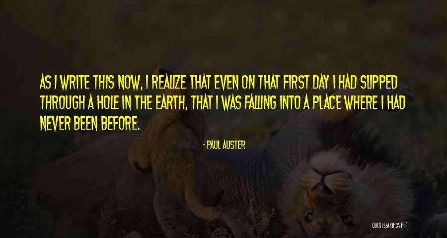 Farrera Y Quotes By Paul Auster Farrera Y Quotes By Paul Auster