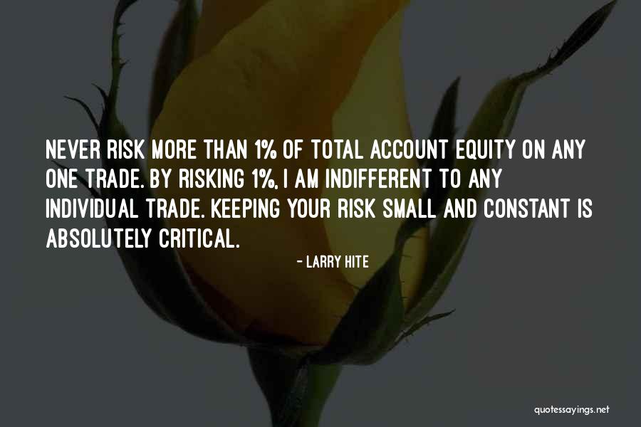 Farreras Rozman Quotes By Larry Hite Farreras Rozman Quotes By Larry Hite