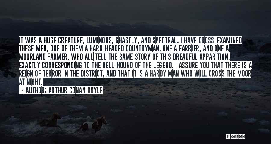 Farrier Quotes By Arthur Conan Doyle
