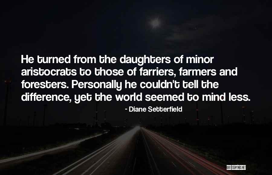 Farriers Quotes By Diane Setterfield Farriers Quotes By Diane Setterfield