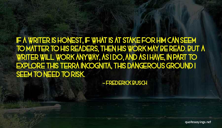 Farrill Alabama Quotes By Frederick Busch Farrill Alabama Quotes By Frederick Busch
