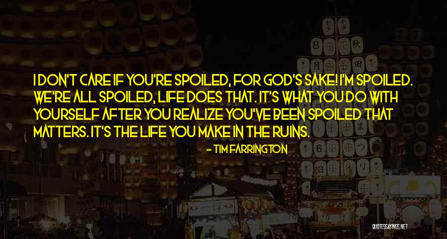 Farrington Quotes By Tim Farrington Farrington Quotes By Tim Farrington