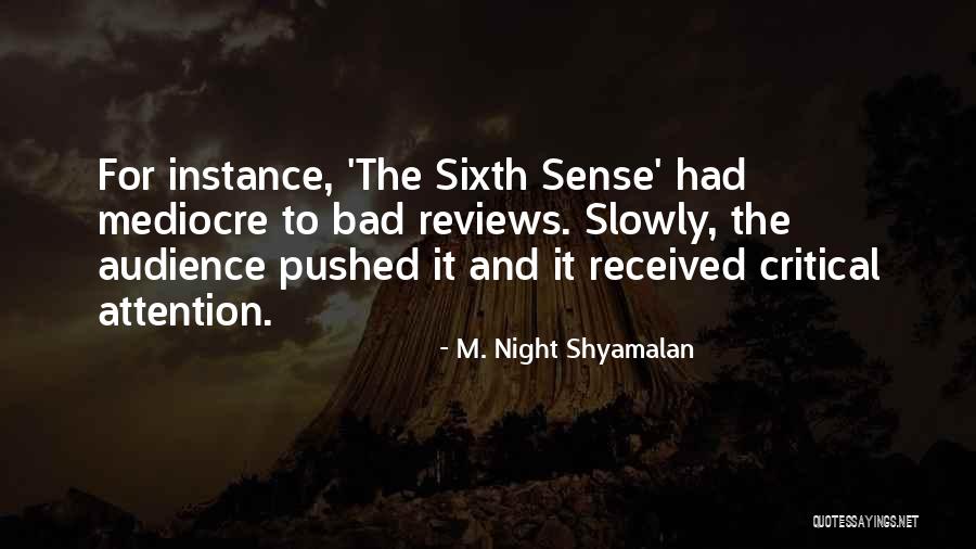 Farrowing House Quotes By M. Night Shyamalan Farrowing House Quotes By M. Night Shyamalan