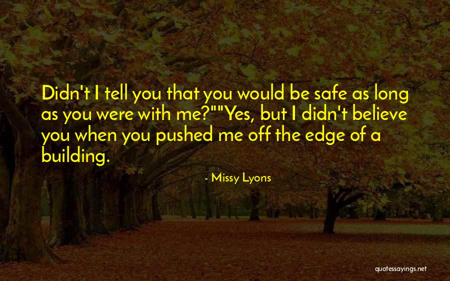 Farrows East Quotes By Missy Lyons Farrows East Quotes By Missy Lyons