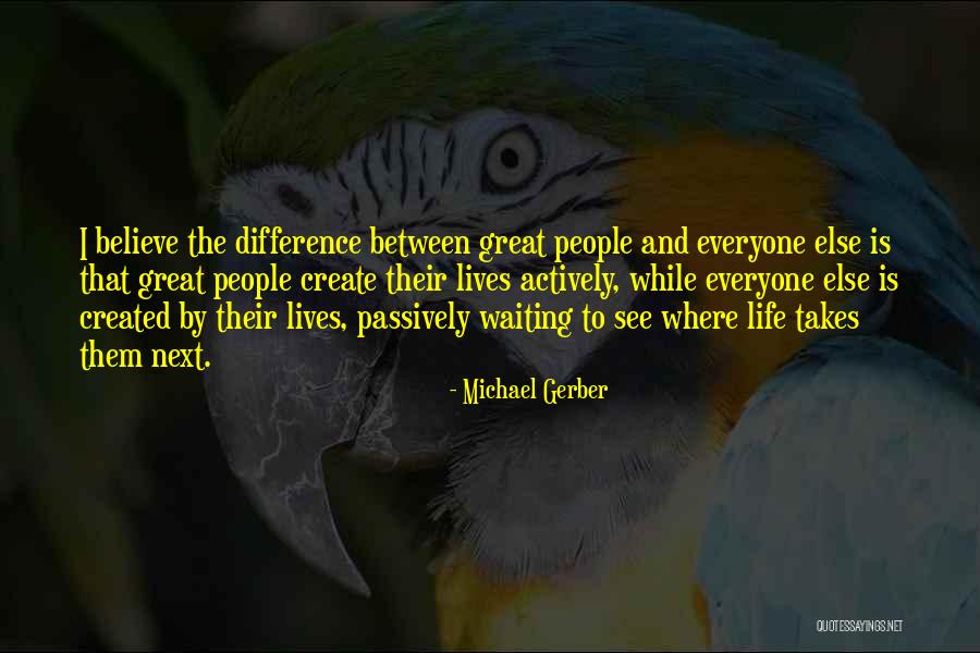 Farryn Amber Quotes By Michael Gerber Farryn Amber Quotes By Michael Gerber