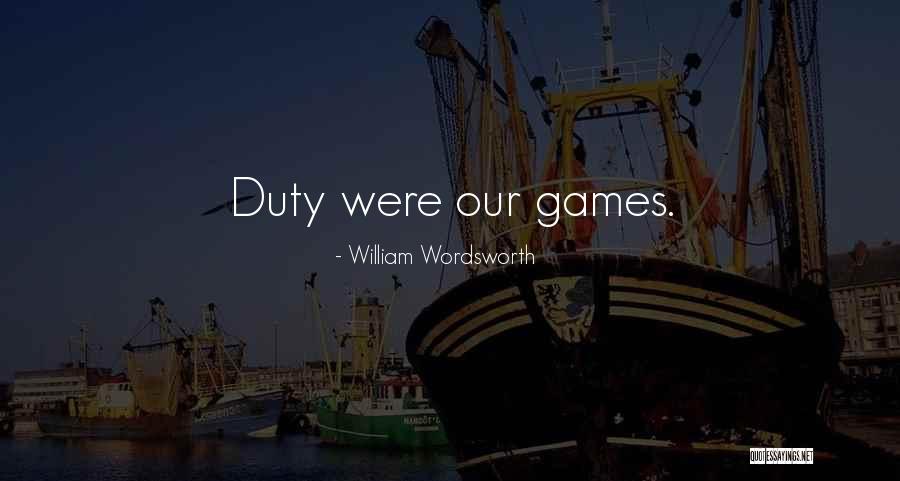 Farsala Halva Quotes By William Wordsworth